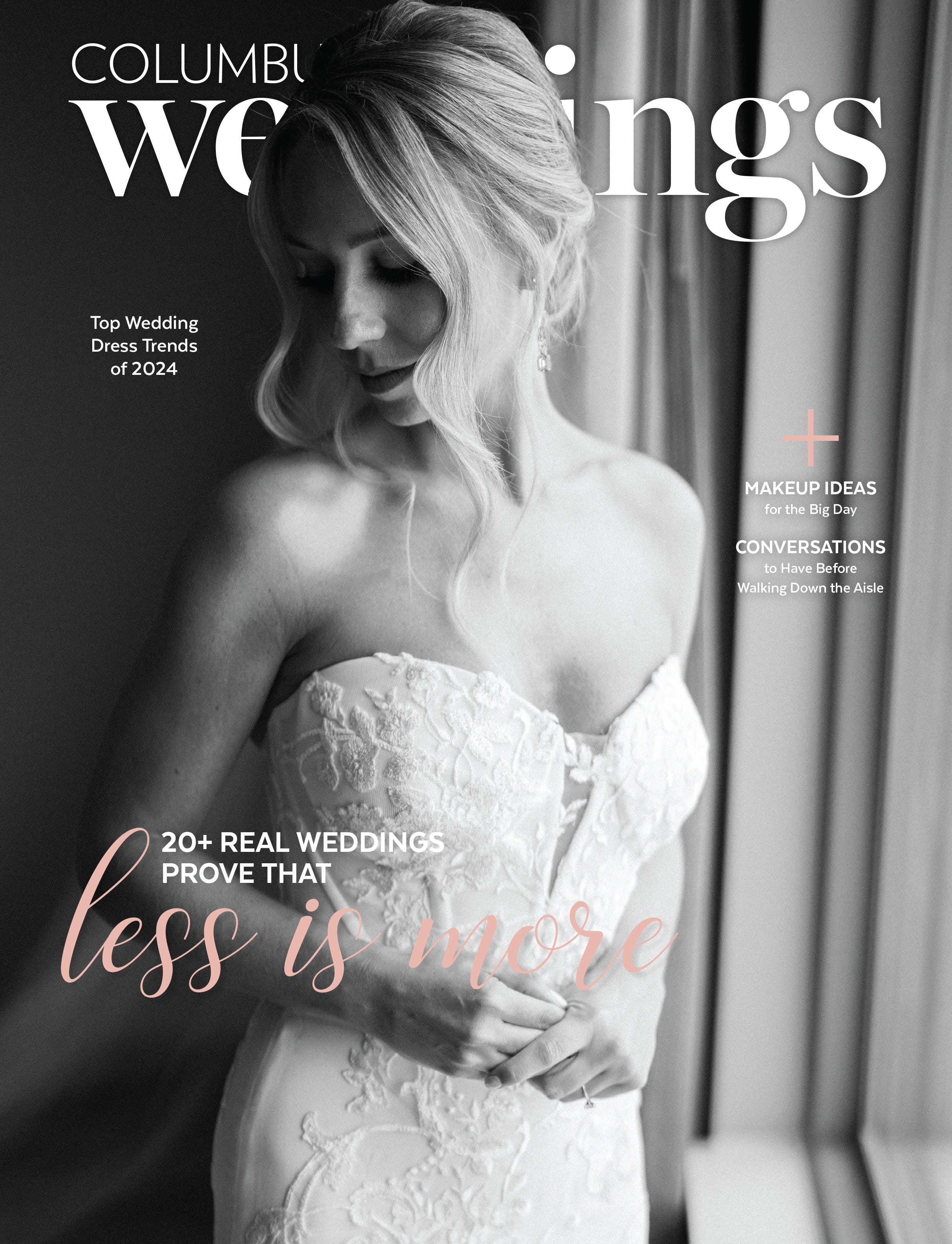 The Spring 2024 issue of Columbus Weddings magazine. Pictured is bride Katie Breese; dress by La Jeune Mariee, designer, Rita Vinieris.